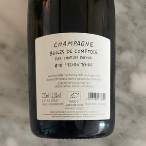 Champagne Bulles de Comptoir par Charles Dufour #10 ‘Tchin Tchin’